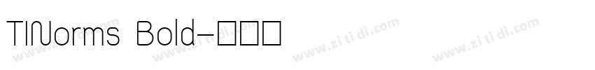 TINorms Bold字体转换